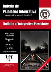 Buletin de psihiatrie integrativa. Bulletin of Integrative Psychiatry. Understanding mental disorders, decembrie 2011, nr. 4(51), an XVII