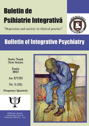 Buletin de psihiatrie integrativa. Bulletin of Integrative Psychiatry. Depression and anxiety in clinical practice, iunie 2012, nr. 2(53), an XVIII