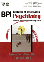 Buletin de Psihiatrie Integrativă. Bulletin of Integrative Psychiatry an XIX, nr. 4 (59), decembrie 2013, frecventa: trimestriala
