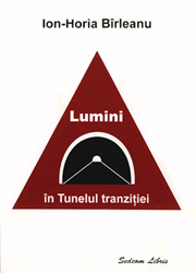 Lumini in Tunelul tranzitiei. Note de lectura