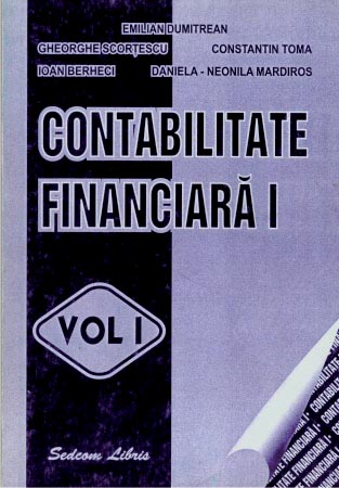 Contabilitate financiara I, volumul I