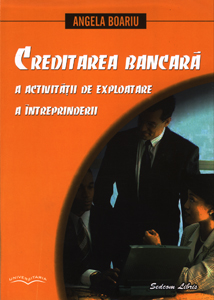 Creditarea bancara. Activitati de exploatare a intreprinderii
