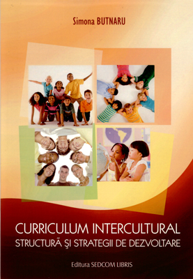 Curriculum intercultural. Structura si strategii de dezvoltare