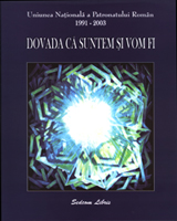 Dovada ca suntem si vom fi