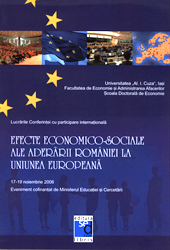 Efecte economico-sociale ale aderarii Romaniei la Uniunea Europeana. 17-19 noiembrie 2006. Eveniment finantat de Ministerul Educatiei si Cercetarii