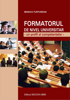 Formatorul de nivel universitar - un profil al competentelor -