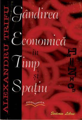 Gandirea economica in timp si spatiu