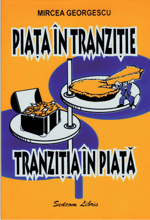Piata in tranzitie. Tranzitia in piata