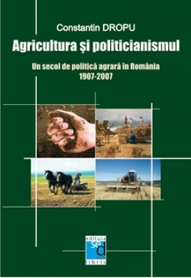 Agricultura si politicianismul